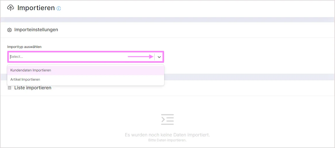 Importieren-Seite mit Dropdown zur Auswahl zwischen Kundendaten und Artikel importieren