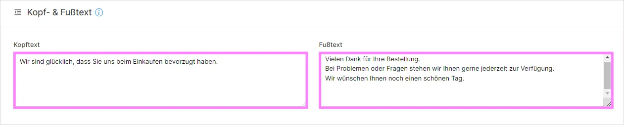 Eingabefelder für Kopftext und Fußtext des Bestelldokuments