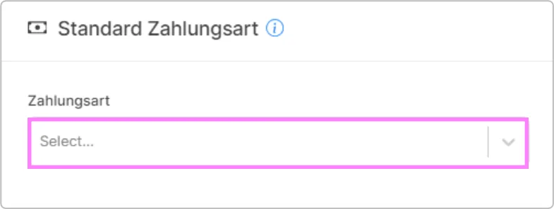 Auswahlfeld zur Festlegung der Standard-Zahlungsart